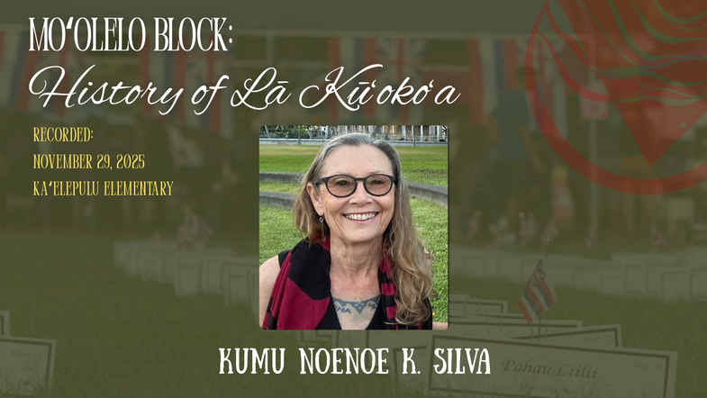 Why we celebrate Lā Kūʻokoʻa.mp4